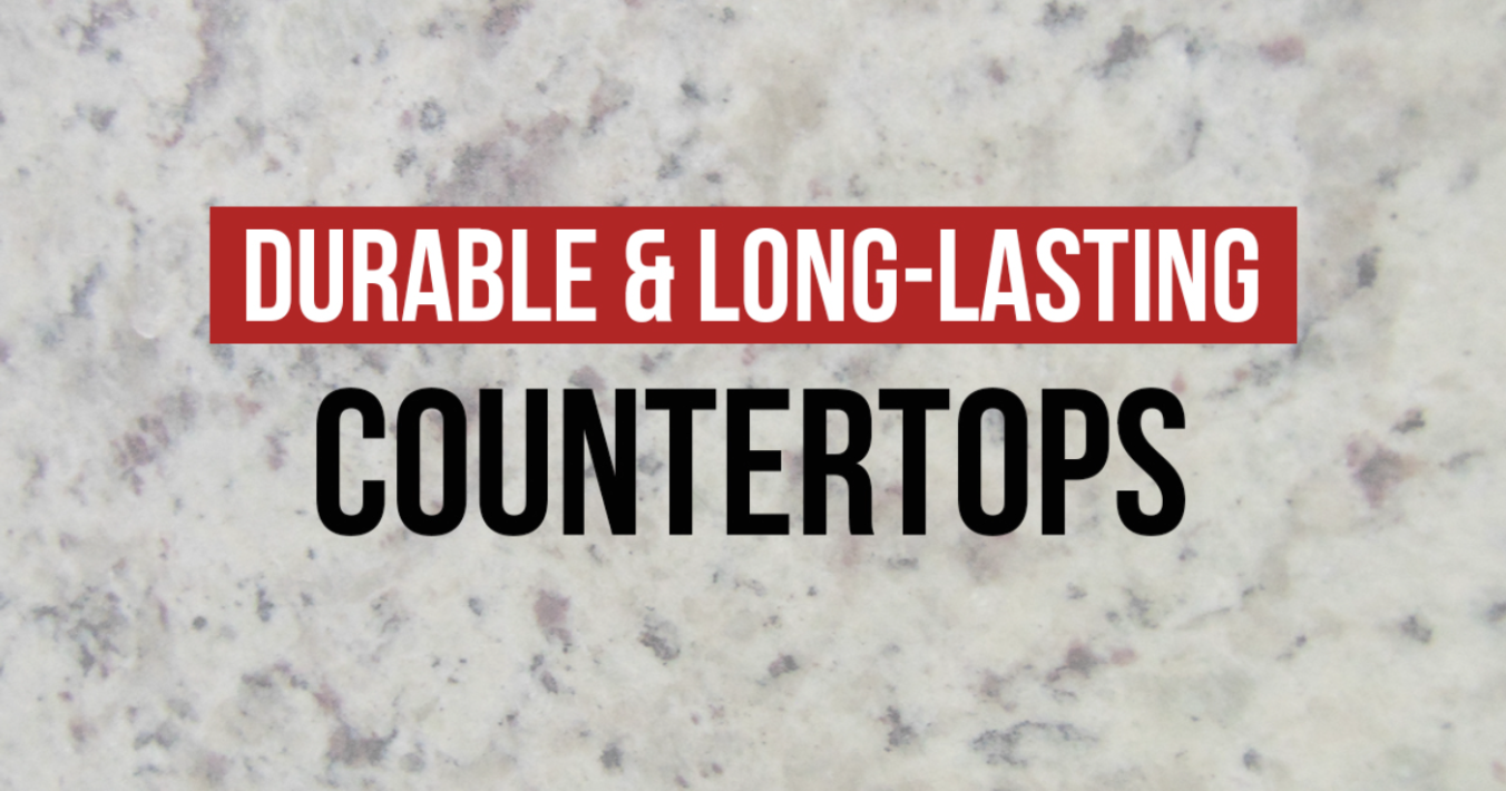 Durable Counter Tops